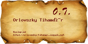 Orlovszky Tihamér névjegykártya